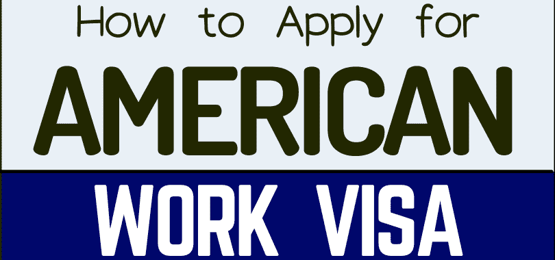 how-to-apply-united-states-work-visa